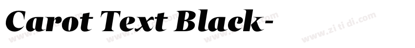 Carot Text Black字体转换 Carot Text Black字体转换